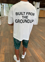 Built From The Ground Up T-Shirt - White